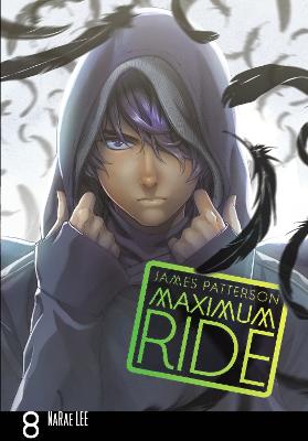 Maximum Ride: Manga - Volume 08 (Graphic Novel)