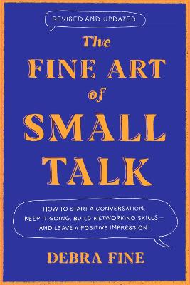 The Fine Art Of Small Talk