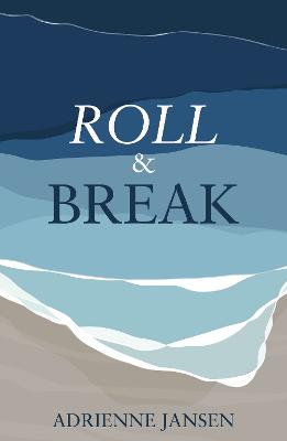 Roll & Break