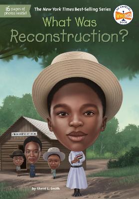 What Was?: What Was Reconstruction?