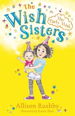 Wish Sisters #01: The Party Wish