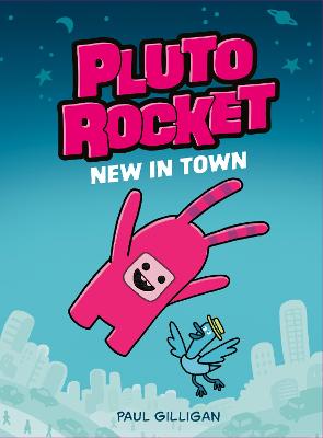 Pluto Rocket #01: New In Town
