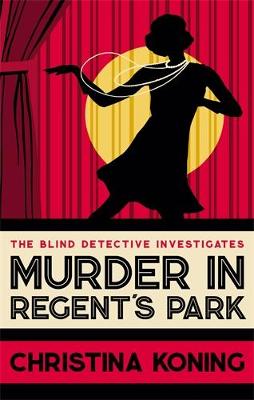 Blind Detective #02: Murder in Regent's Park