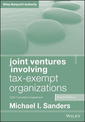 Joint Ventures Involving Tax-Exempt Organizations (4th Edition)