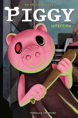 Piggy #01: Infected