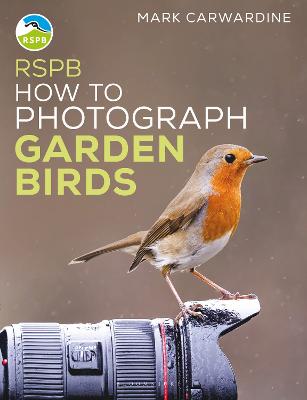 RSPB How to Photograph Garden Birds