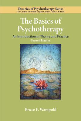The Basics of Psychotherapy (2nd Revised Edition)