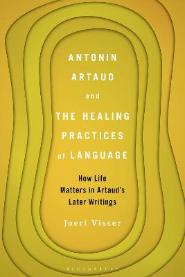 Antonin Artaud and the Healing Practices of Language