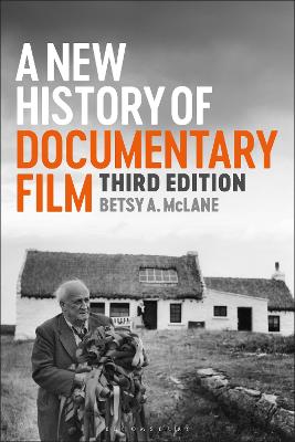 A New History of Documentary Film (3rd Edition)