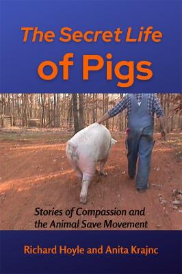 The Secret Life of Pigs