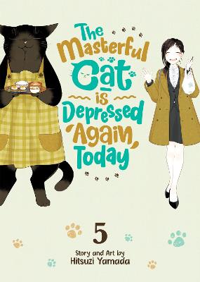 The Masterful Cat Is Depressed Again Today Vol. 5 (Graphic Novel)