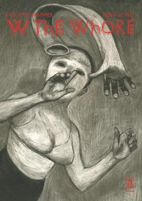 W the Whore (Graphic Novel)