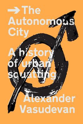Autonomous City, The