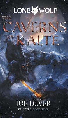 Lone Wolf #03: The Caverns of Kalte