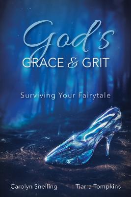 God's Grace & Grit