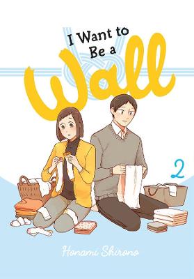 I Want to Be a Wall, Vol. 2 (Graphic Novel)
