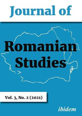 Journal of Romanian Studies - Volume 3,2 (2021)