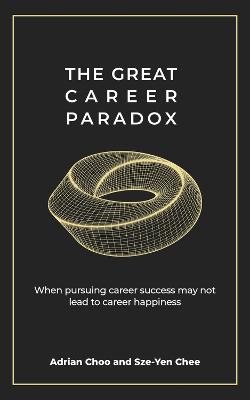 The Great Career Paradox
